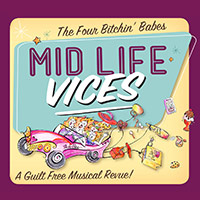 Mid Life Vices